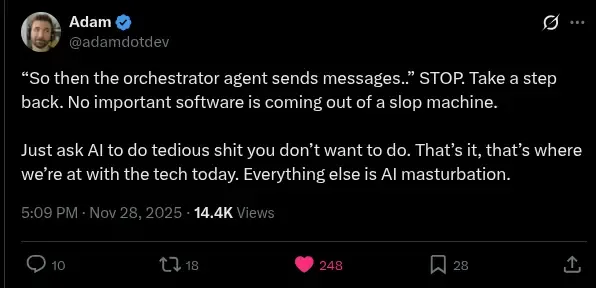 Adam's tweet about AI agents doing tedious work